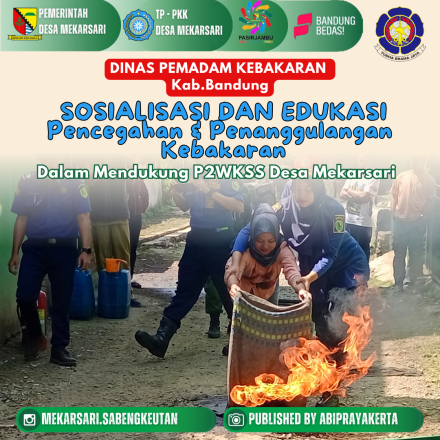 Sosialisasi dan Edukasi Pencegahan dan Penanggulangan Kebakaran oleh DISDAMKAR Kab.Bandung